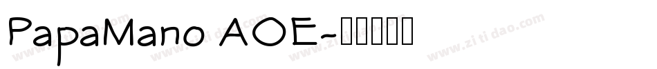 PapaMano AOE字体转换